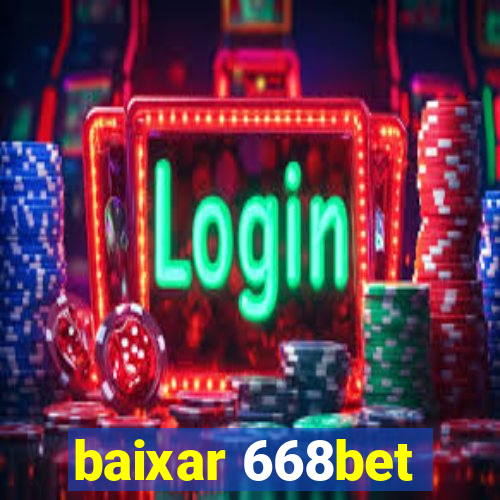 baixar 668bet